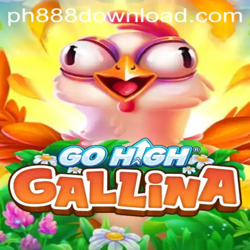 The Exciting World of GoHighGallina: A Deep Dive into the Game and Its Dynamics